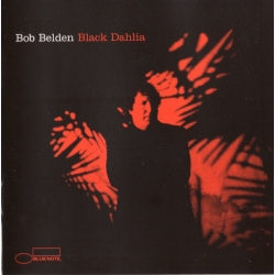 Bob Belden - Black Dahlia